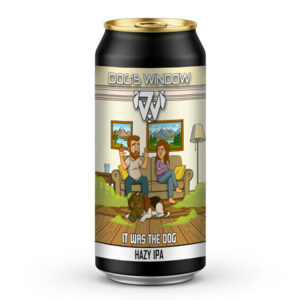 It Was The Dog - Hazy IPA - 6.0% - CANS #2060 GF